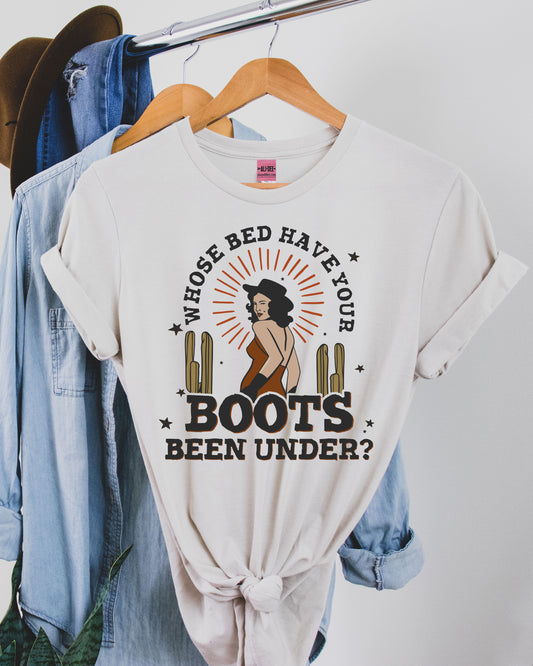Whose Bed Have Your Boots Been Under Western Graphic Tee - Heather Dust
