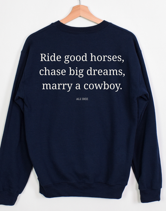 Marry A Cowboy Sweatshirt - Navy