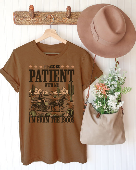 Please Be Patient with Me Graphic Tee - Vintage Brown