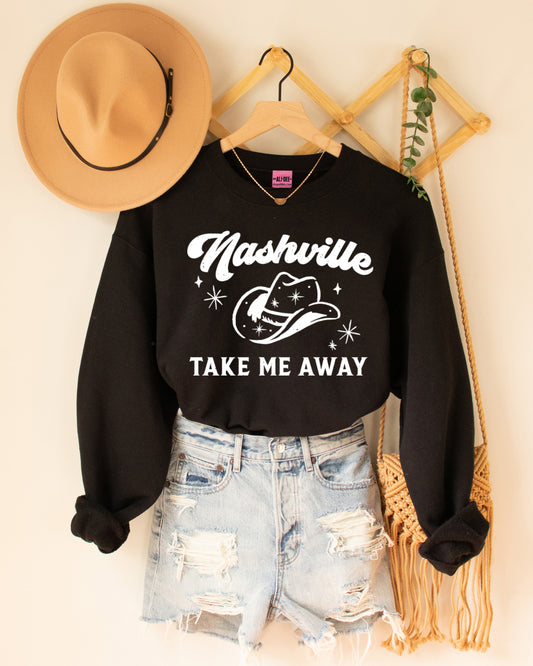 Nashville Take Me Away Sweatshirt - Black