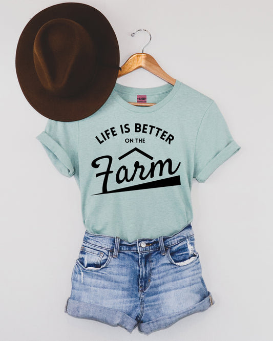Life Is Better on the Farm - Dusty Blue
