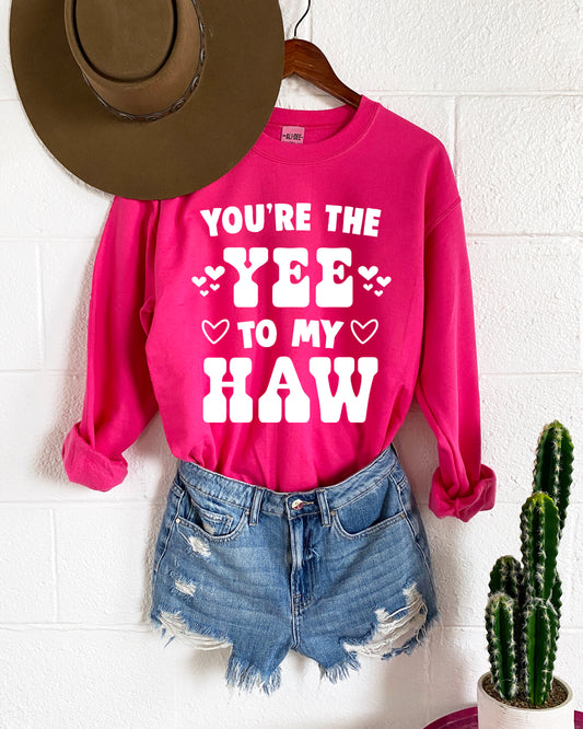 You're the Yee to My Haw Western Valentines Sweatshirt - Fuchsia