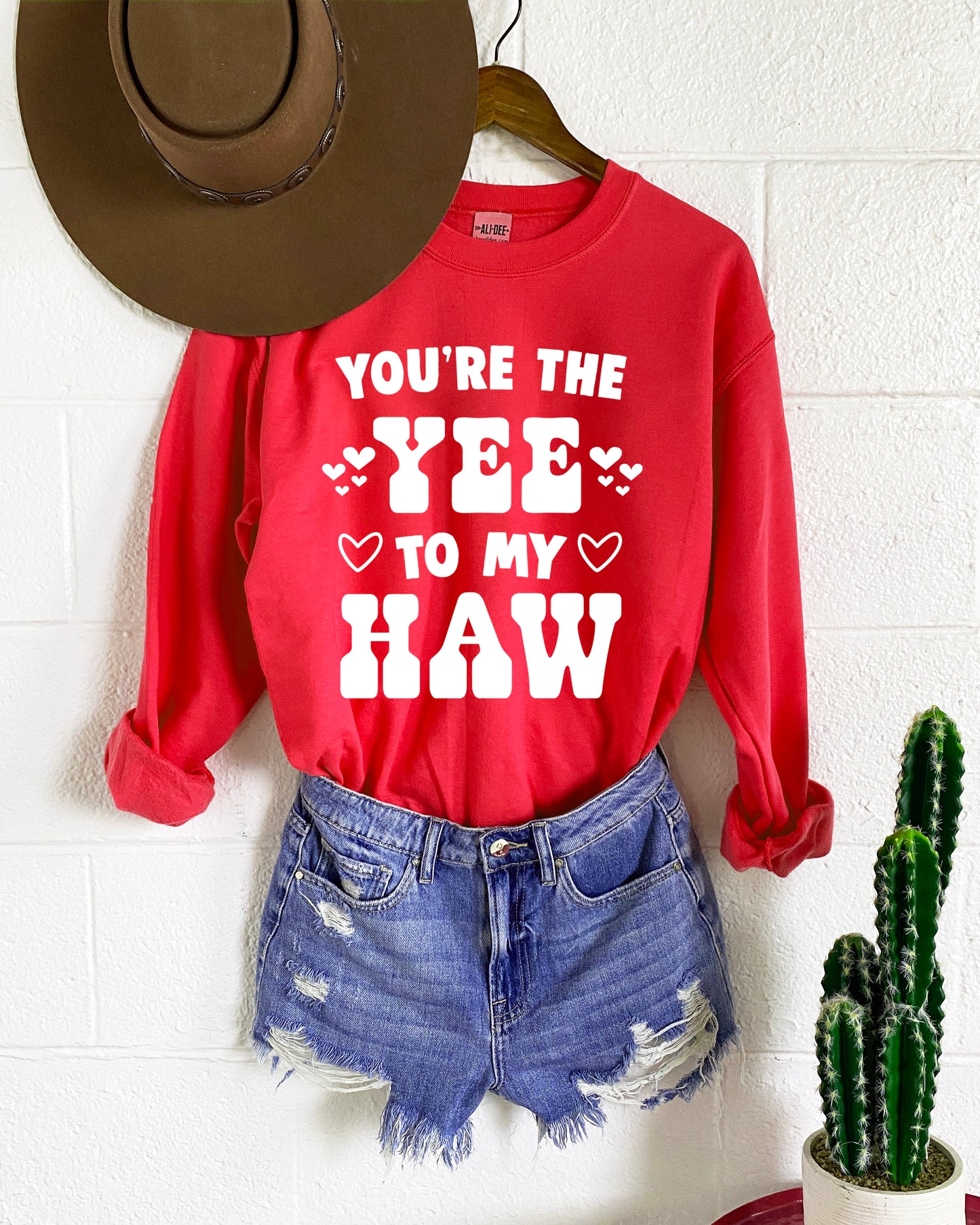 You're the Yee to My Haw Western Valentines Sweatshirt - Red